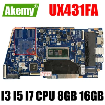 UX431FA/FN Nešiojamas Plokštė I3 I5 I7 CPU, 8GB 16GB RAM ASUS ZenBook-14 UX431FAC UX431FA UX431FN UX431F Sąsiuvinis Mainboard